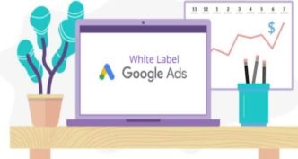 White-label Google ads management is your secret to business success
